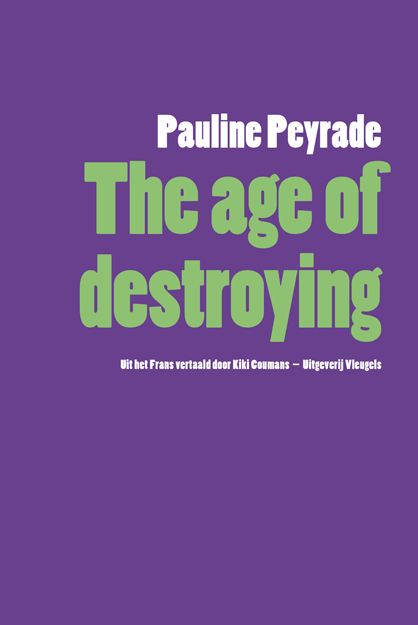 The age of destroying
